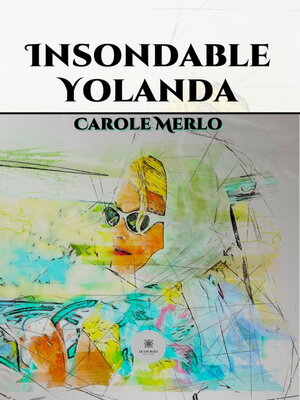 cover image of Insondable Yolanda